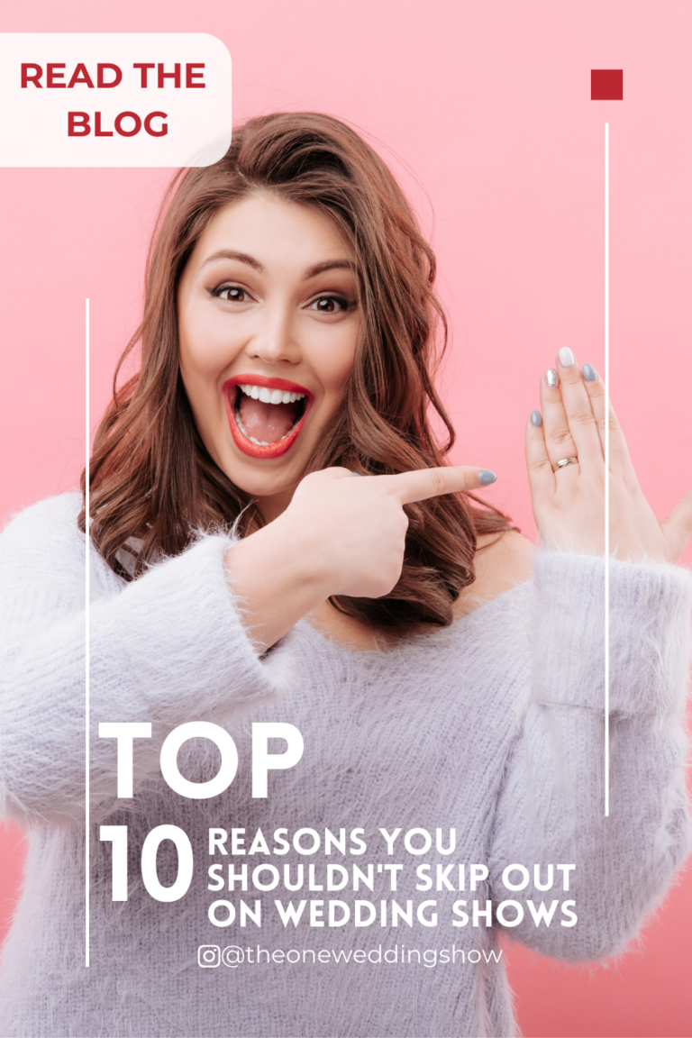 top 10 reasons to attend a wedding show